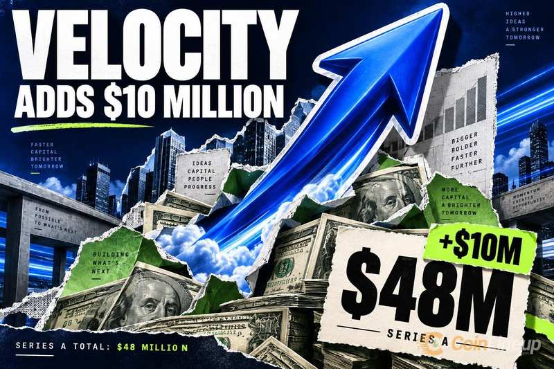 Velocity 追加 1000 万美元，A 轮融资总额达 4800 万美元