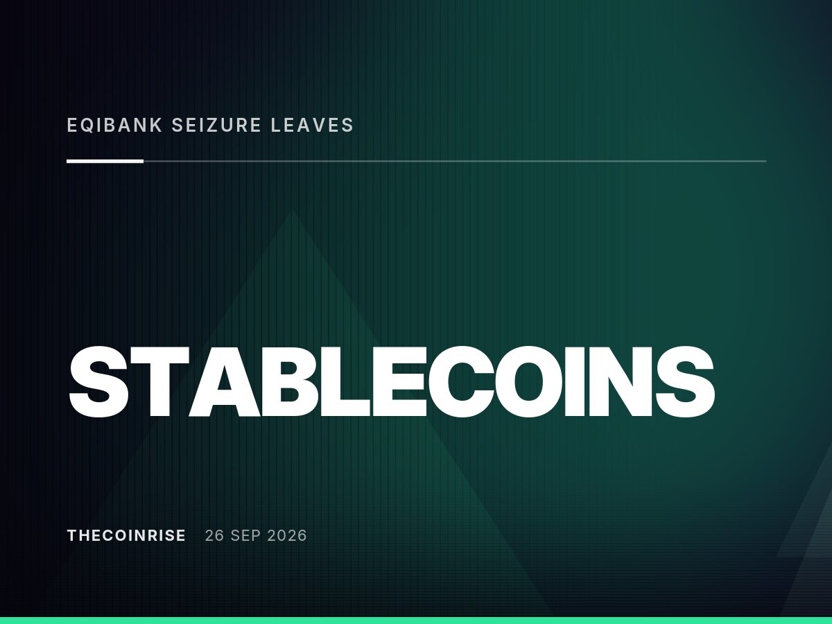 EQIBank 扣押行动几乎未触及 Tether 的储备金,该公司称